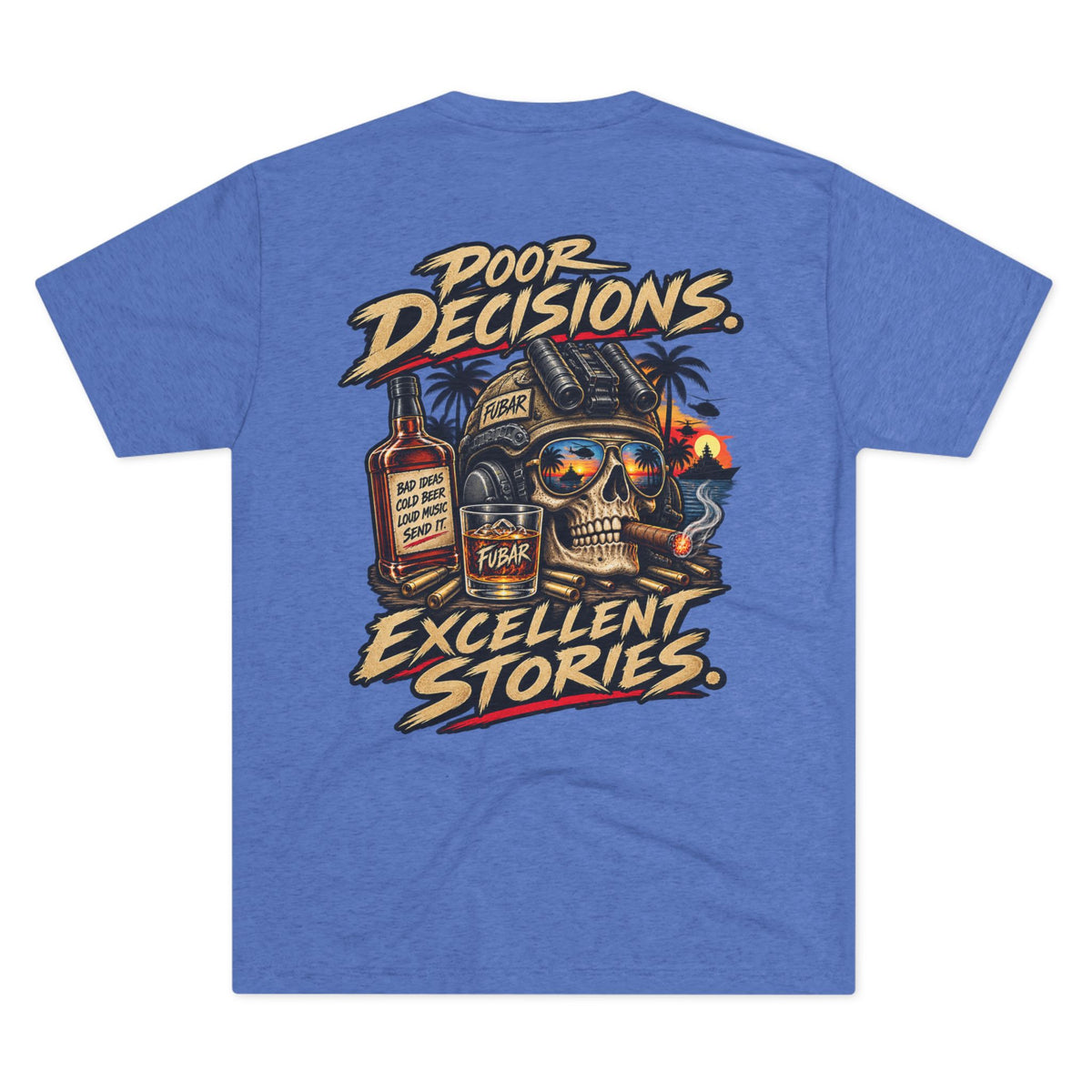 Poor Decisions, Excellent Stories Skull T‑Shirt