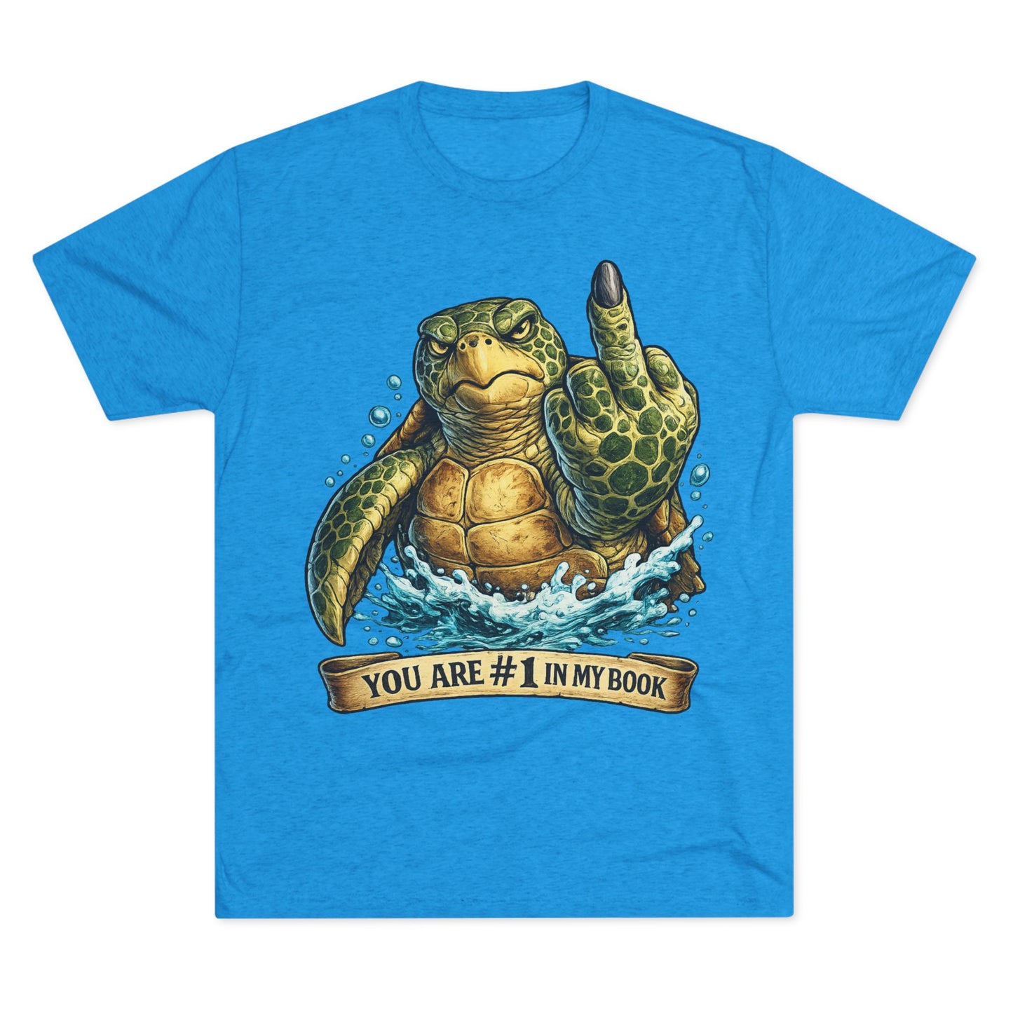 Sea Turtle Middle Finger Graphic Tee — "You Are #1 in My Book"