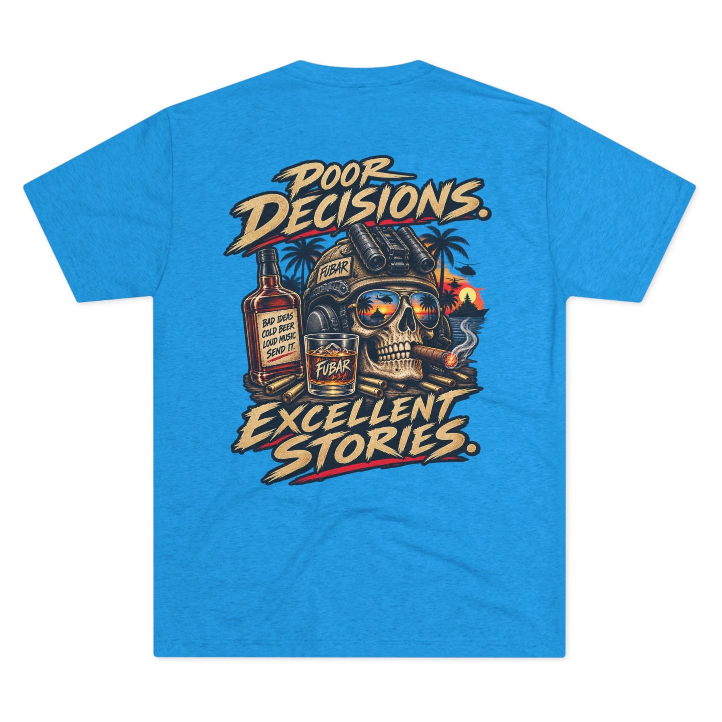 Poor Decisions, Excellent Stories Skull T‑Shirt