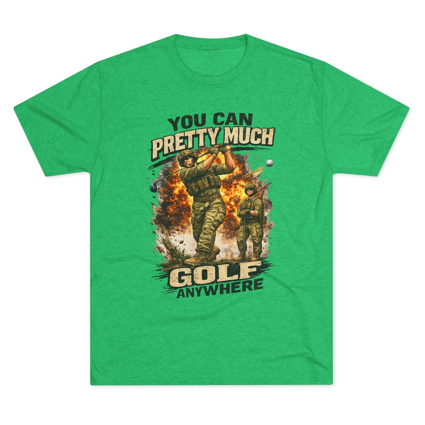 "You Can Pretty Much Golf Anywhere" Graphic Tee